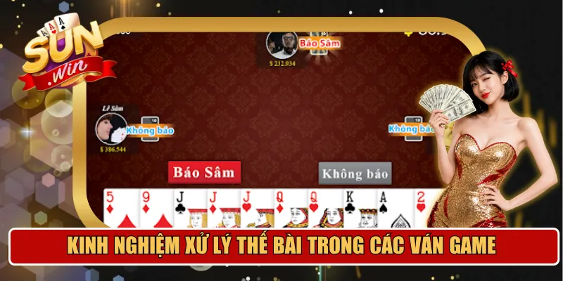 Kinh nghiệm xử lý thế bài trong các ván  game