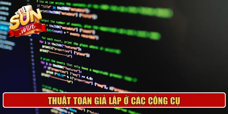 Thuật toán giả lập ở các công cụ